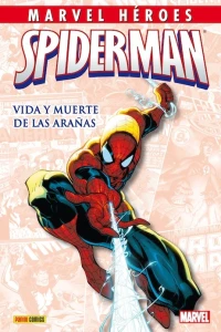Spiderman: Vida y muerte de las arañas