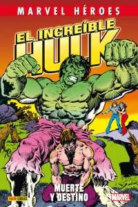El increíble Hulk: Muerte y Destino