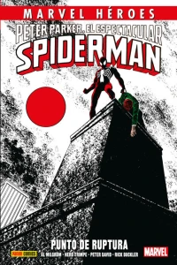 Peter Parker, El Espectacular Spiderman: Punto de ruptura