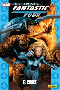 Fantastic Four 4: El Cruce