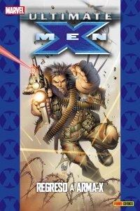 X-Men 2: Regreso A Arma-X