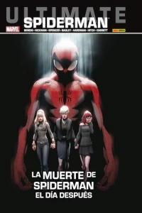 Spiderman 31: La muerte de Spiderman. El día después