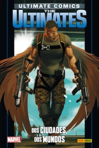 The Ultimates 9: Dos Ciudades, Dos Mundos