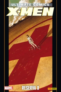X-Men 19: Reserva X
