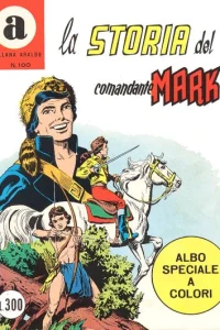 La Storia del Comandante Mark