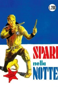 Spari nella Notte