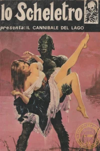 Lo scheletro presenta: Il cannibale del lago
