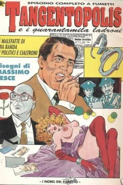 Tangentopolis e i Quarantamila Ladroni