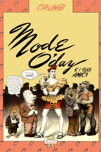 Mode O’day e i suoi amici