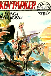 Ken Parker: La lunga pista rossa