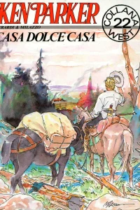 Ken Parker: Casa dolce casa