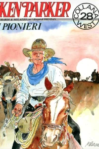 Ken Parker: I pionieri