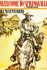 Welcome to Springville: Gli avventurieri