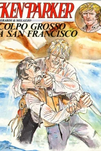 Ken Parker: Colpo grosso a San Francisco