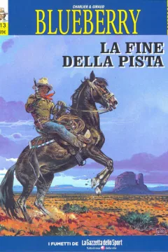 Blueberry 13 - La fine della pista