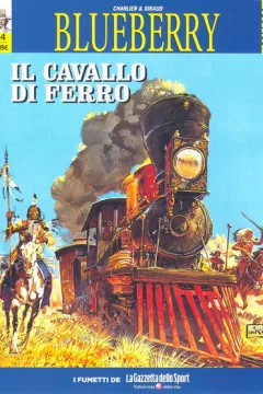 Blueberry 4 - Il cavallo di ferro