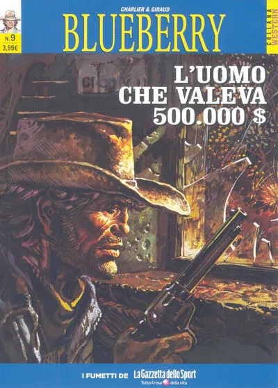 Cover of Blueberry 9 - L’uomo che valeva 500.000 $