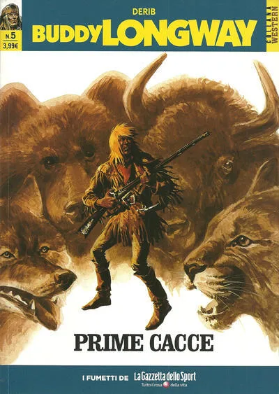 Cover of Buddy Longway 5 - Prime cacce
