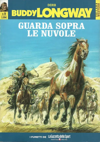 Cover of Buddy Longway 9 - Guarda sopra le nuvole