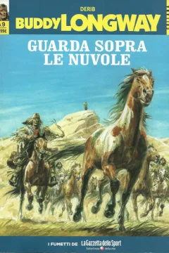 Buddy Longway 9 - Guarda sopra le nuvole