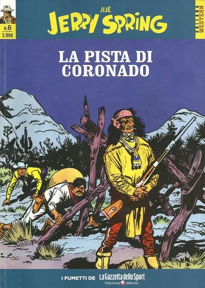 Cover of Jerry Spring 6 - La pista di Coronado