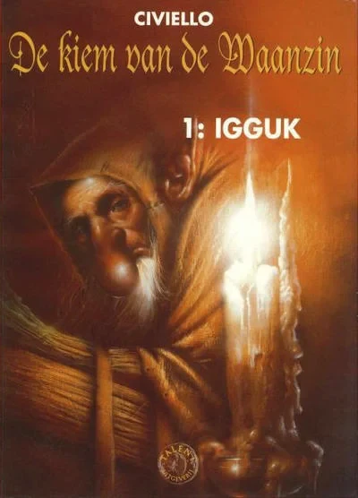 Cover of De kiem van de waanzin 1: Igguk