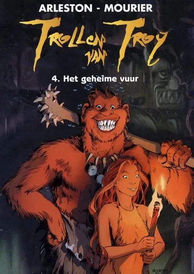 Cover of Trollen Troy Van 4. Het geheime vuur