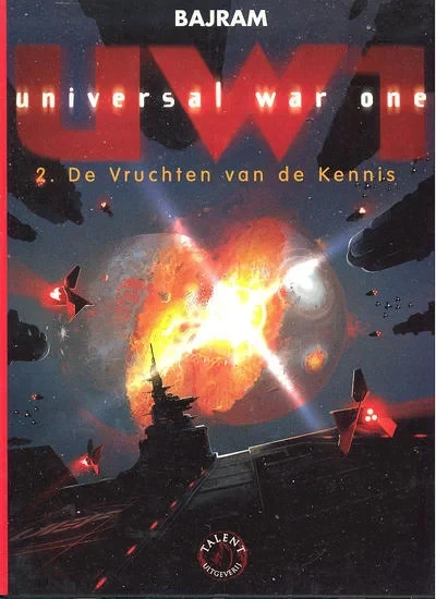 Cover of Universal war one 2: De vruchten van de kennis