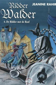 Ridder Walder 4. De Ridder met de Raaf