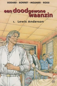 Een doodgewone waanzin 1. Lewis Anderson