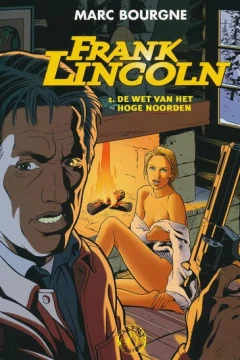 Frank Lincoln 1. De Wet van het Hoge Noorden