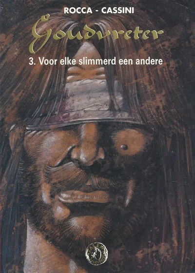 Cover of Goudvreter 3. Voor elke slimmerd een andere