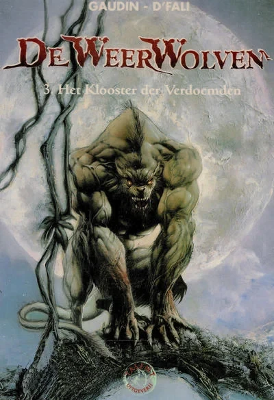Cover of De Weer Wolven 3. Het Klooster der Verdoemden