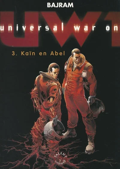 Cover of Universal war one 3: Kaïn en Abel