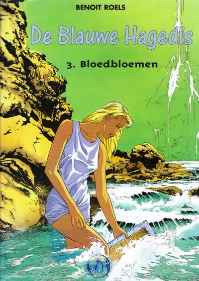 Cover of De Blauwe Hagedis 3. Bloedbloemen