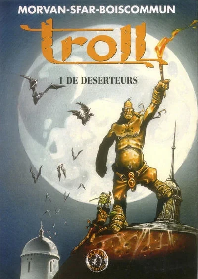 Cover of Troll 1. De Deserteurs
