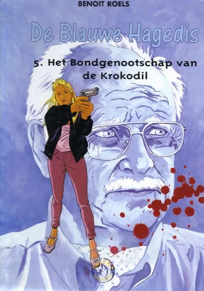 Cover of De Blauwe Hagedis 5. Het Bondgenootschap van de Krokodil