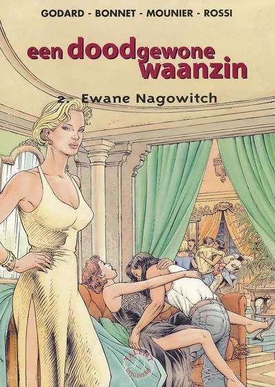 Cover of een doodgewone waanzin 2. Ewane Nagowitch