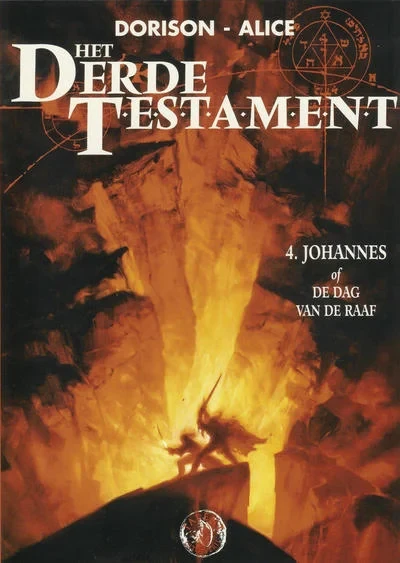 Cover of Het Derde Testament 4. Johannes of de Dag van de Raaf