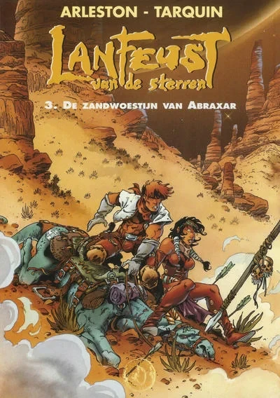 Cover of Lanfeust van de sterren 3. De Zandwoestijn van Abraxar