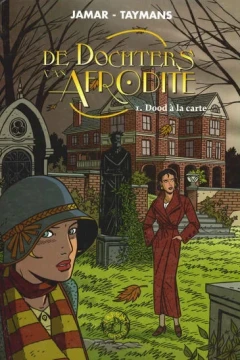 De Dochters van Afrodite 1. Dood a la carte