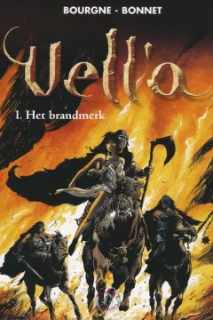 Vell'a 1: Het brandmerk
