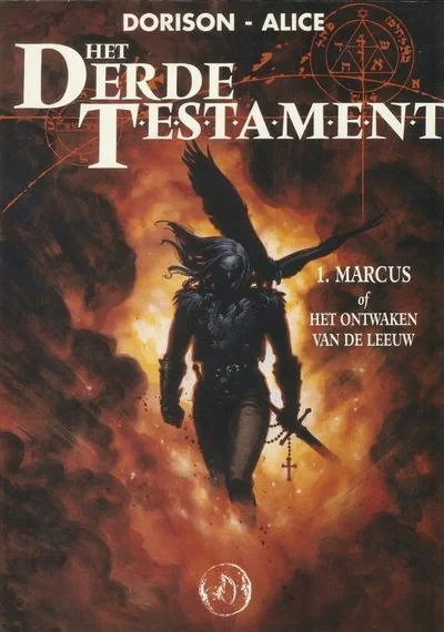 Cover of Het Derde Testament 1. Marcus of Het Ontwaken van de Leeuw