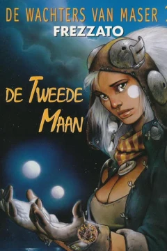 De Wachters van Maser 1: De Tweede Maan