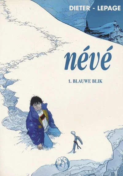 Cover of Névé 1: Blauwe blik