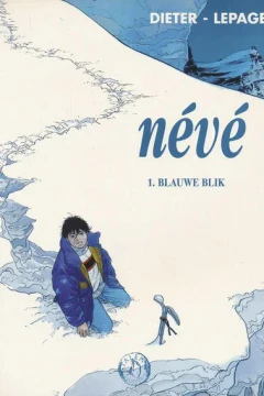 Névé 1: Blauwe blik