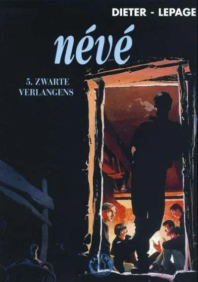Cover of Névé 5: Zwarte verlangens