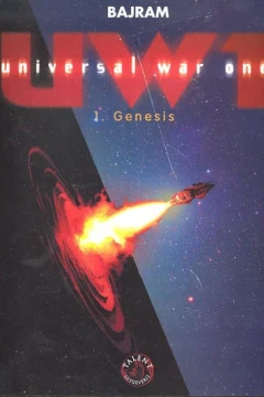 Universal war one 1: Genesis