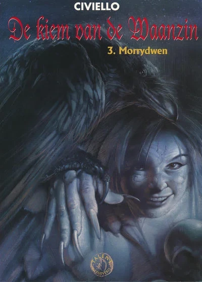 Cover of De kiem van de Waanzin 3. Morrydwen