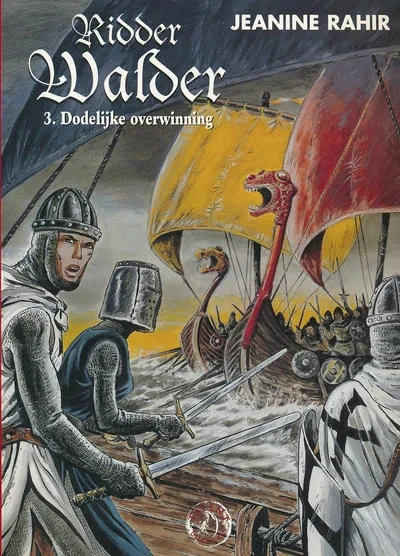 Cover of Ridder Walder 3. Dodelijke overwinning